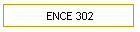 ENCE 302