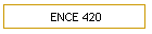 ENCE 420