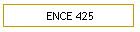 ENCE 425